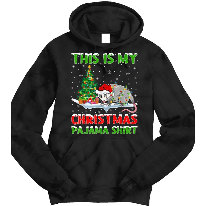 This Is My Christmas Pajama Shirt Opossum Christmas Tie Dye Hoodie