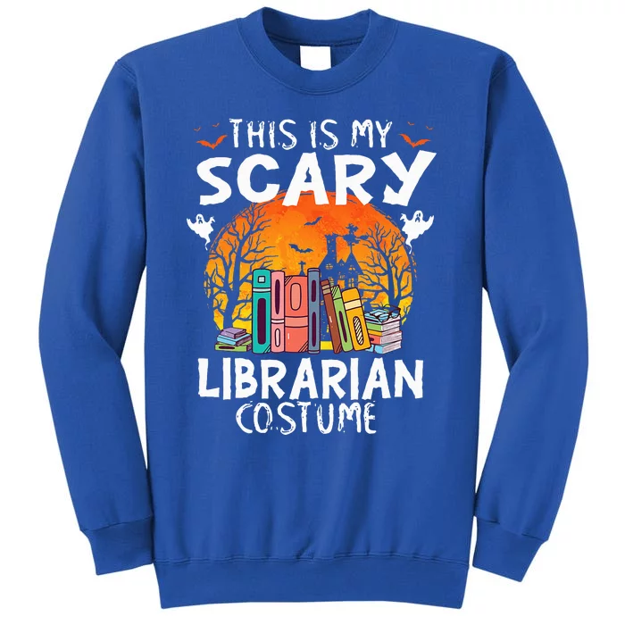 This Is My Scary Librarian Costume Funny Halloween Sweatshirt