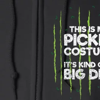 This Is My Pickle Costume Dill Halloween Food Lazy Costume Full Zip Hoodie