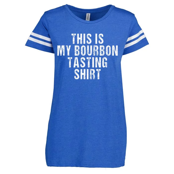 This Is My Bourbon Tasting Bourbon Lover Gift Enza Ladies Jersey Football T-Shirt