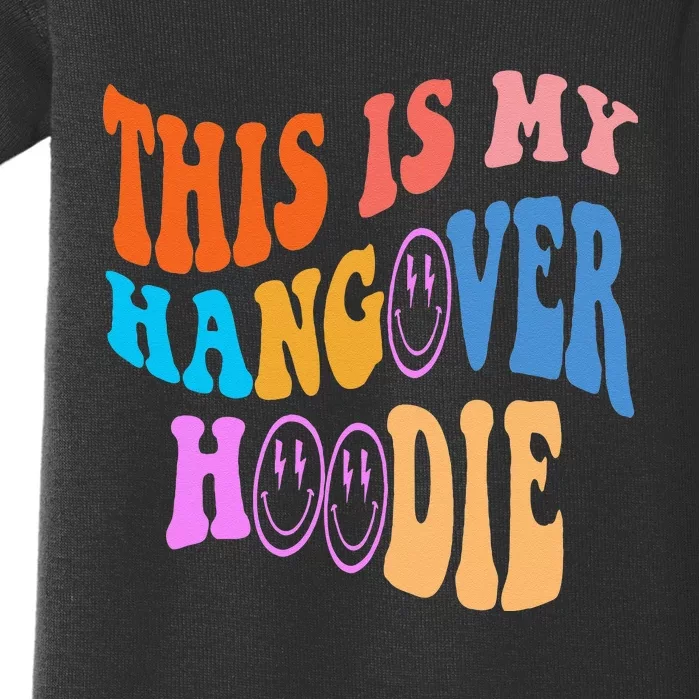 This Is My Hangover Hoodie Trendy Baby Bodysuit