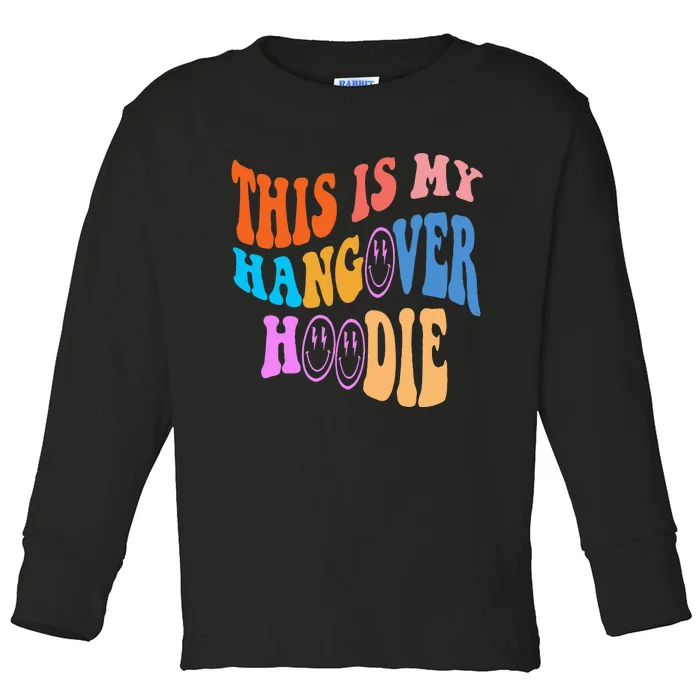 This Is My Hangover Hoodie Trendy Toddler Long Sleeve Shirt