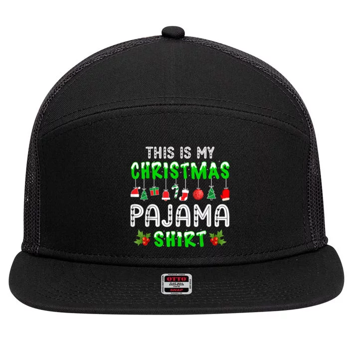 This Is My Christmas Pajama Shirt 7 Panel Mesh Trucker Snapback Hat