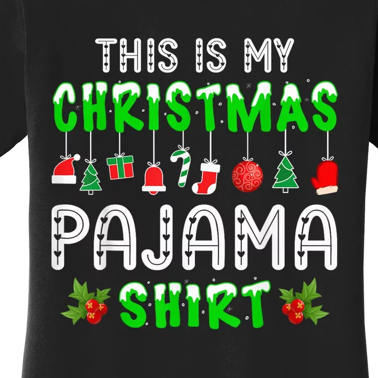 This Is My Christmas Pajama Shirt Women's T-Shirt