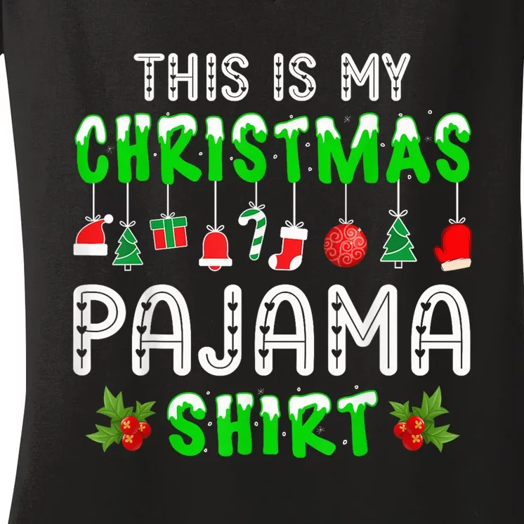 This Is My Christmas Pajama Shirt Women's V-Neck T-Shirt