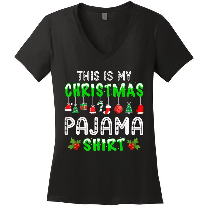 This Is My Christmas Pajama Shirt Women's V-Neck T-Shirt