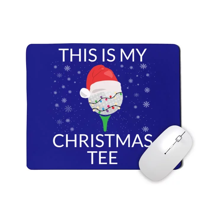 This Is My Christmas Funny Xmas Golf Ball Golf Player Golfer Gift Mousepad