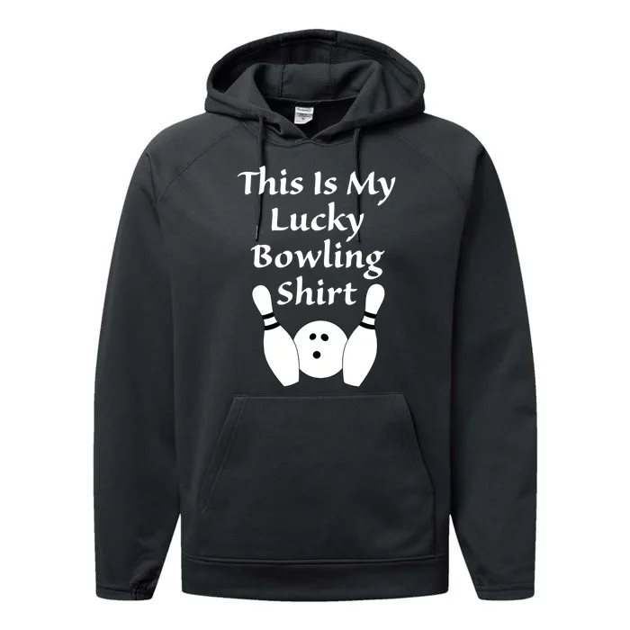 This Is My Lucky Bowling Gift League Sport Gift Performance Fleece Hoodie