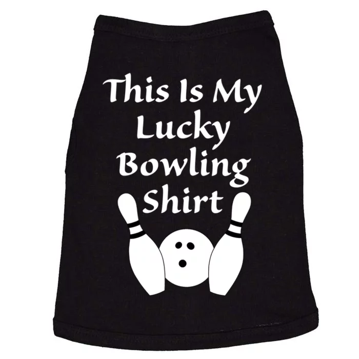 This Is My Lucky Bowling Gift League Sport Gift Doggie Tank