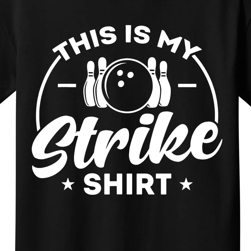 This Is My Strike Bowling Kids T-Shirt