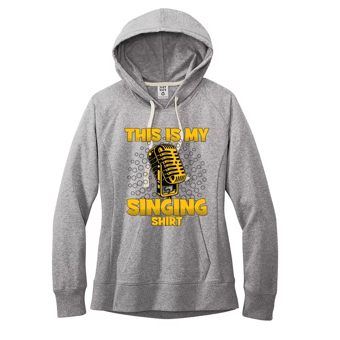 This Is My Singing Karaoke Lead Singer Gift Singing Women's Fleece Hoodie