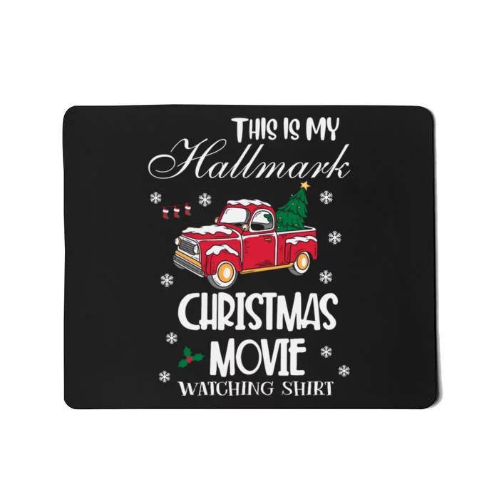 This Is My Christmas Movie Watching Shirt Mousepad