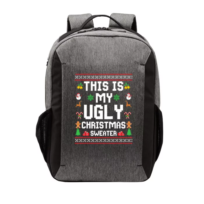 This Is My Ugly Sweater Funny Christmas Gift Vector Backpack