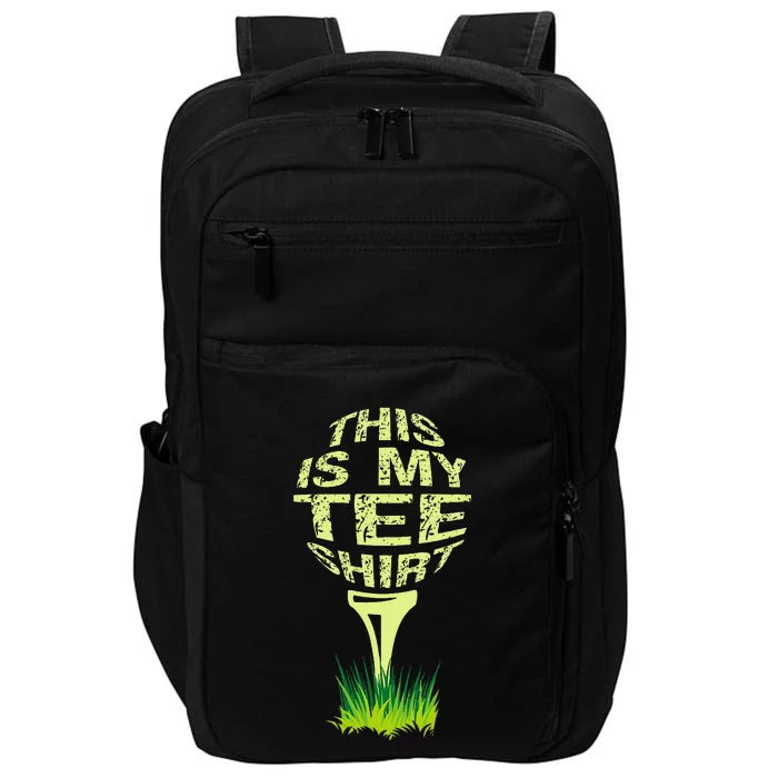 This Is My Golfer Funny Golfer Golf Player Lover Impact Tech Backpack