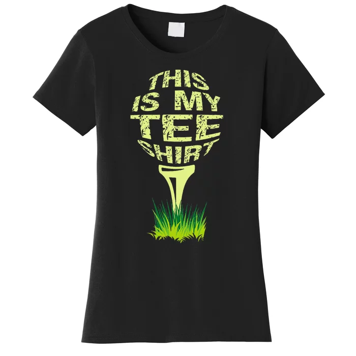 This Is My Golfer Funny Golfer Golf Player Lover Women's T-Shirt