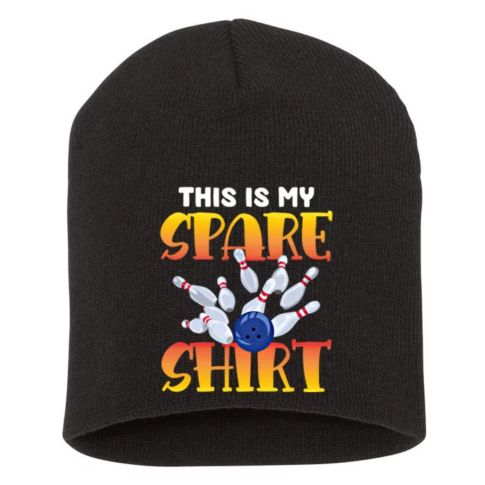 This Is My Spare 10 Pin Bowling Gift Bowling Team Cute Gift Short Acrylic Beanie