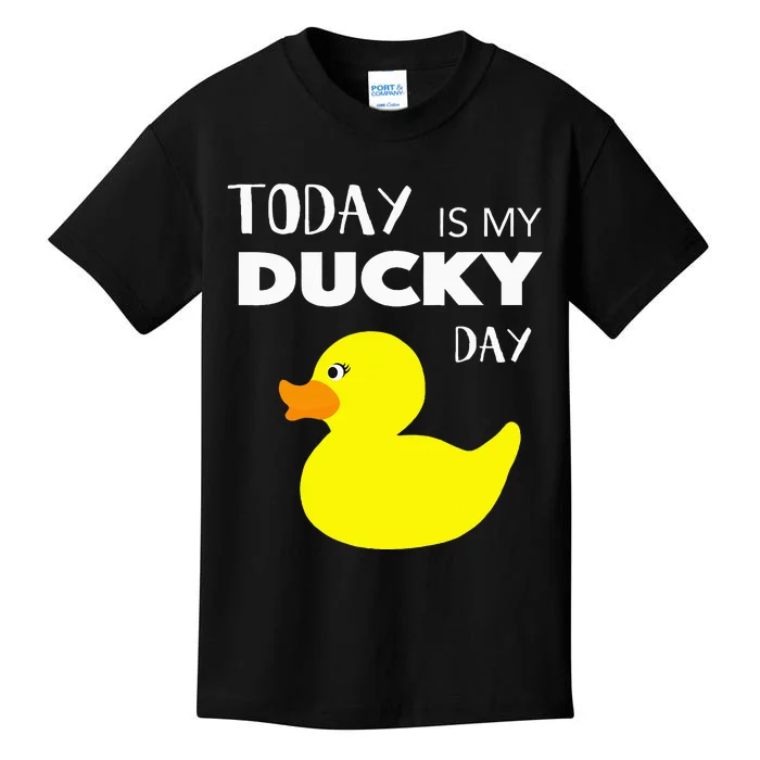 Today Is My Ducky Day I Lucky Day Gift I Rubber Duck Lover Kids T-Shirt