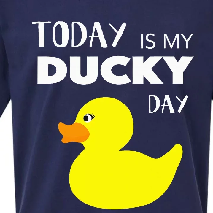 Today Is My Ducky Day I Lucky Day Gift I Rubber Duck Lover Sueded Cloud Jersey T-Shirt