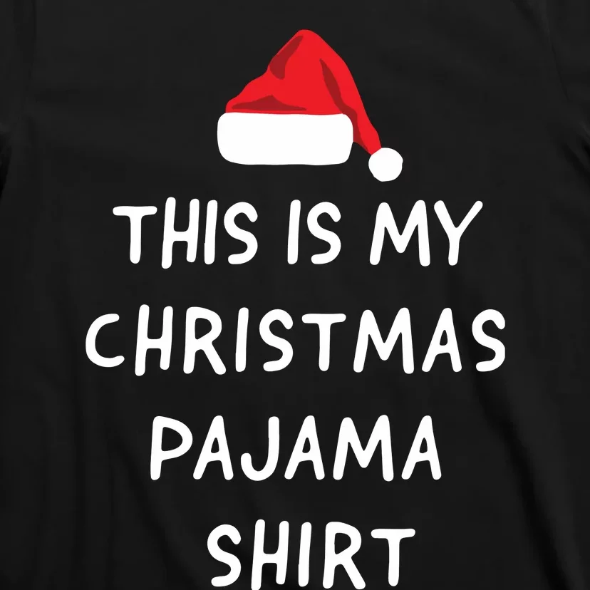 This Is My Christmas Pajama Funny T-Shirt