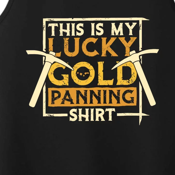 This Is My Lucky Gold Panning Gold Miner Gold Panner Performance Tank