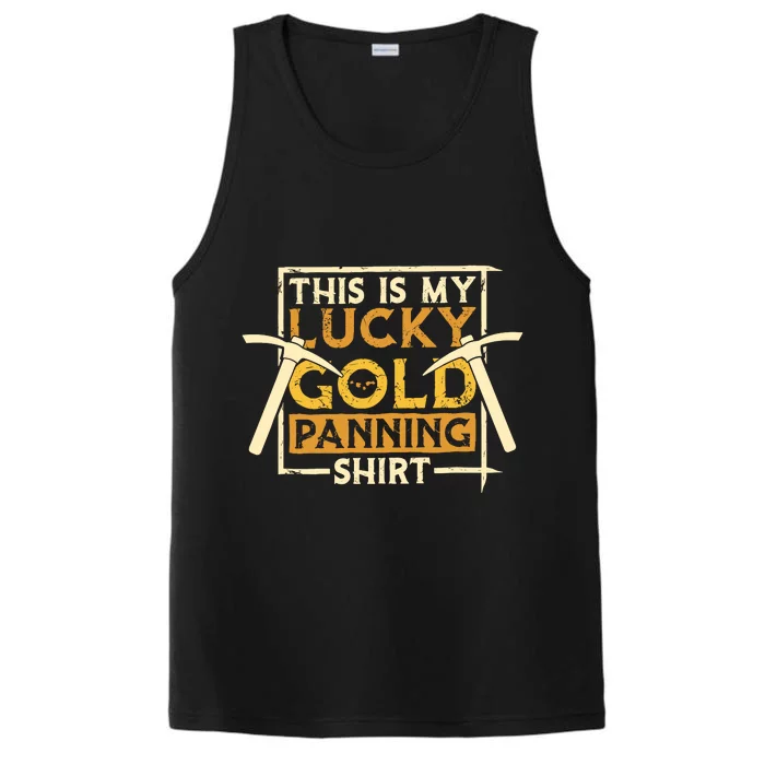 This Is My Lucky Gold Panning Gold Miner Gold Panner Performance Tank