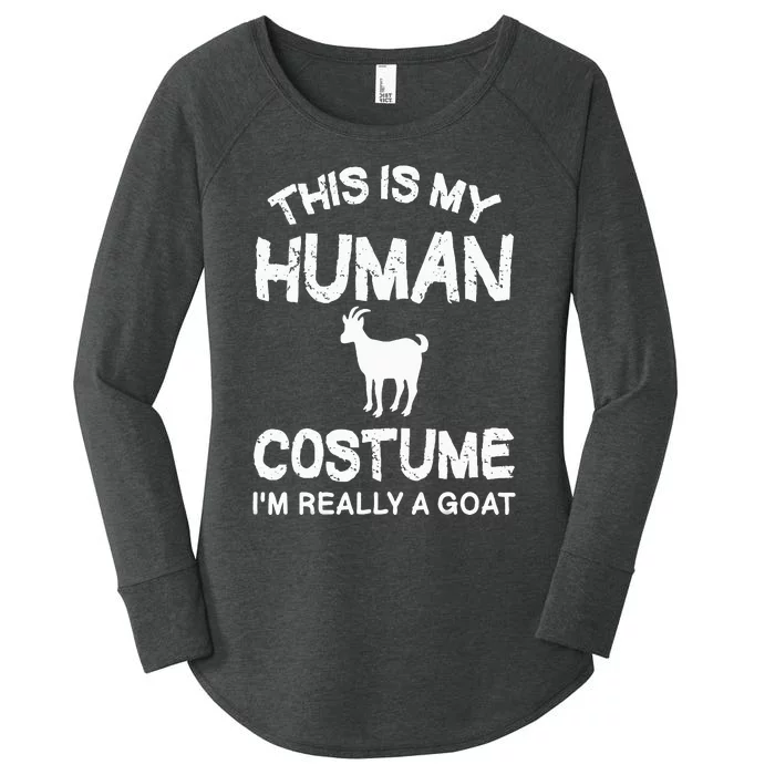 This Is My Human Costume I'm Really A Goat Women's Perfect Tri Tunic Long Sleeve Shirt