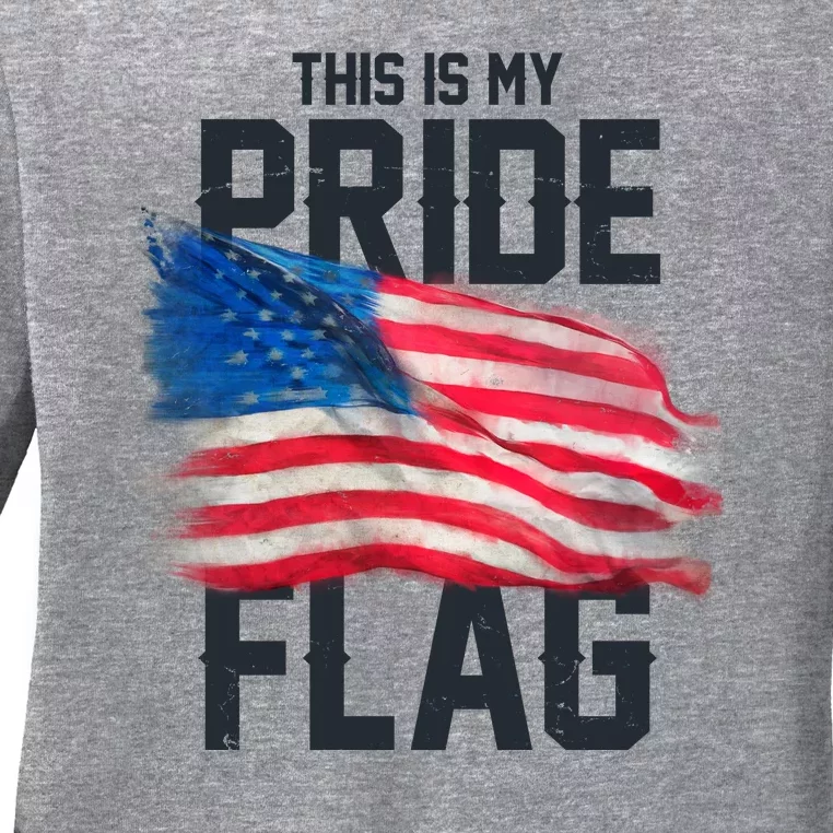 This Is My Pride Flag United States Patriot Flag Ladies Long Sleeve Shirt