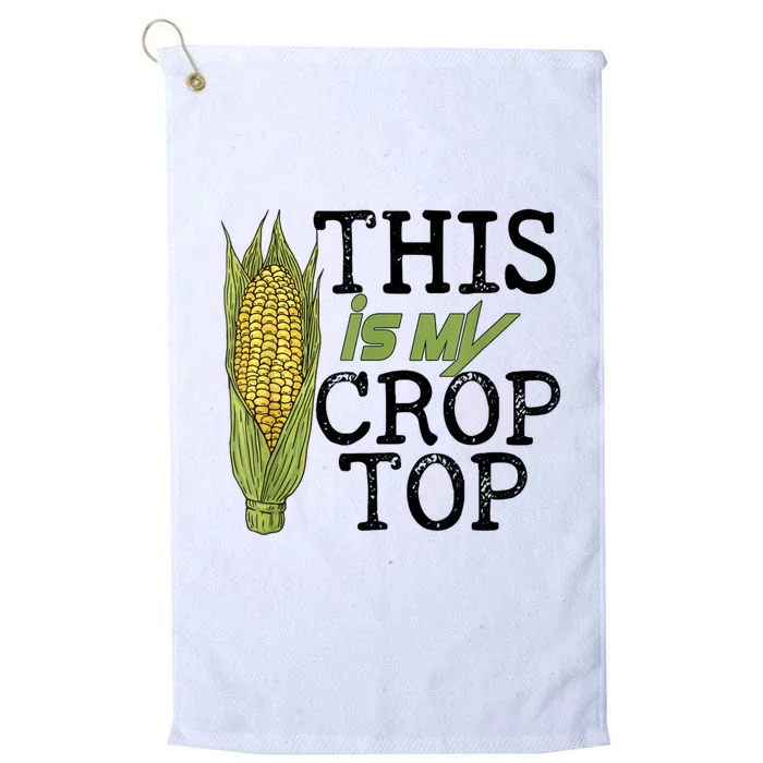 This Is My Crop Top Funny Farmer Farming Corn Lover Platinum Collection Golf Towel