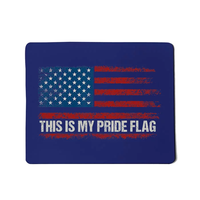 This Is My Pride Flag USA American 4th Of July Vintage Mousepad