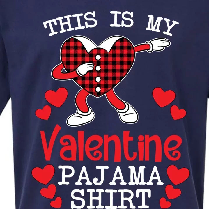 This Is My Valentine Pajama Great Gift Valentines Day Cool Plaid Cool Gift Sueded Cloud Jersey T-Shirt