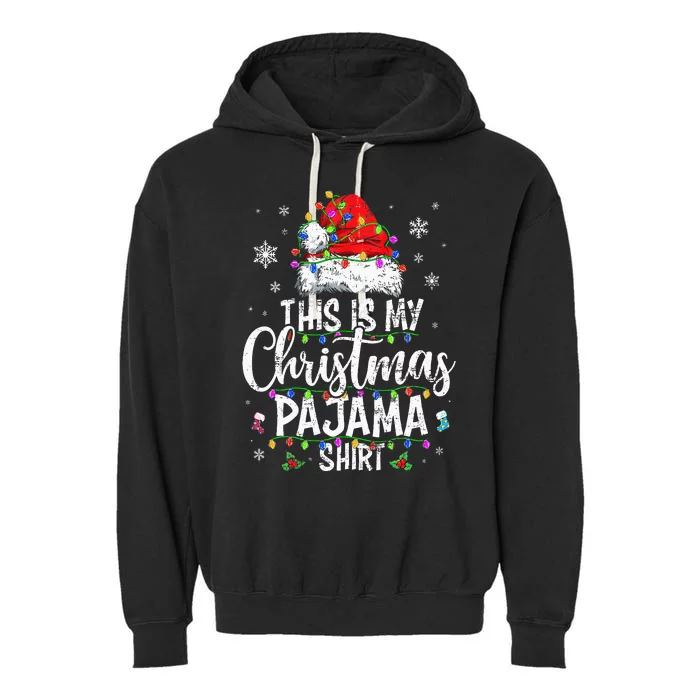 This Is My Christmas Pajama Xmas Pajama Garment-Dyed Fleece Hoodie