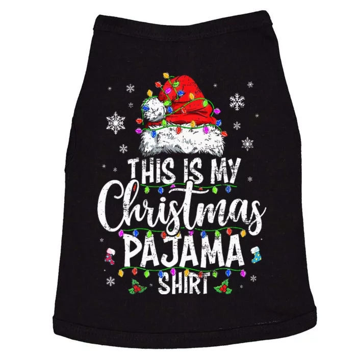 This Is My Christmas Pajama Xmas Pajama Doggie Tank