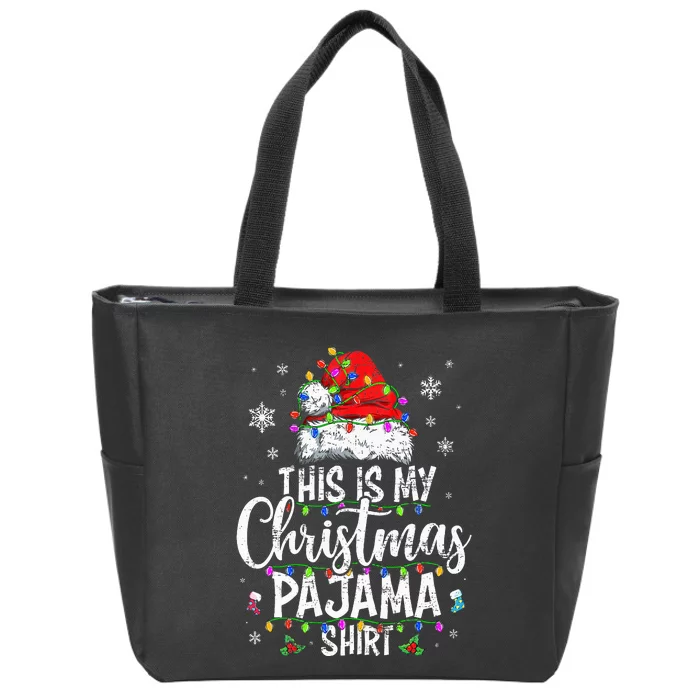 This Is My Christmas Pajama Xmas Pajama Zip Tote Bag