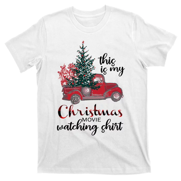 This Is My Christmas Movie Watching Vintage Red Truck T-Shirt