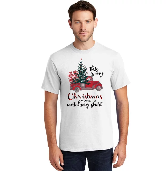 This Is My Christmas Movie Watching Vintage Red Truck Tall T-Shirt