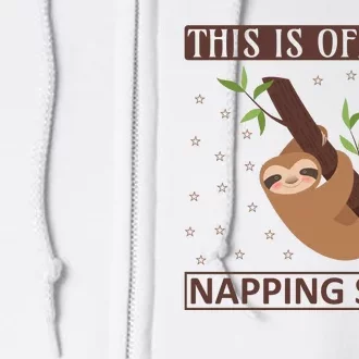 This Is My Napping Shirt Full Zip Hoodie