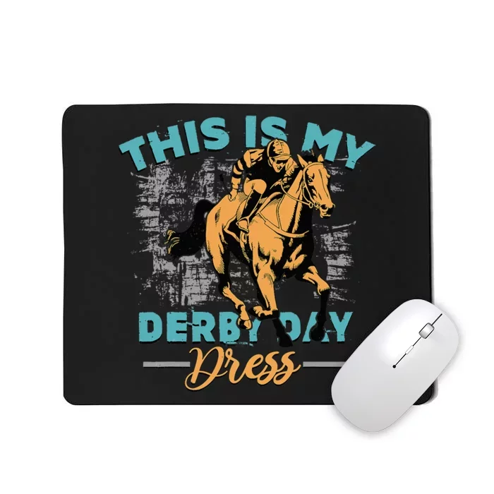 This Is My Derby Day Dress Funny Horse Race Mousepad