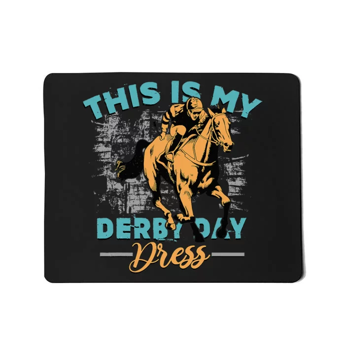 This Is My Derby Day Dress Funny Horse Race Mousepad