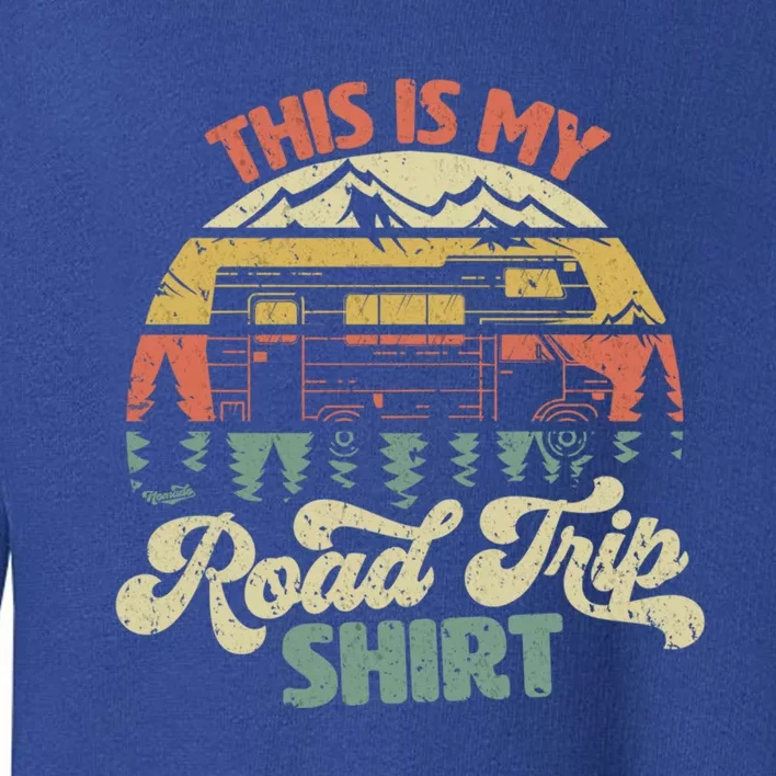 This Is My Road Trip Gift Family Retro Style Meaningful Gift Toddler Sweatshirt