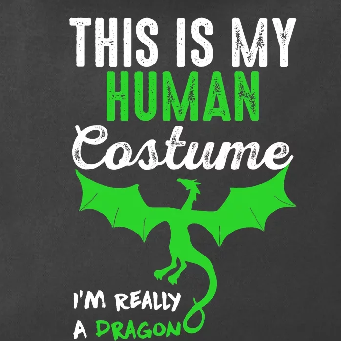 This Is My Human Costume Im Really A Dragon Halloween Zip Tote Bag