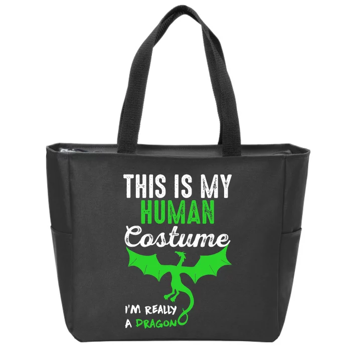 This Is My Human Costume Im Really A Dragon Halloween Zip Tote Bag