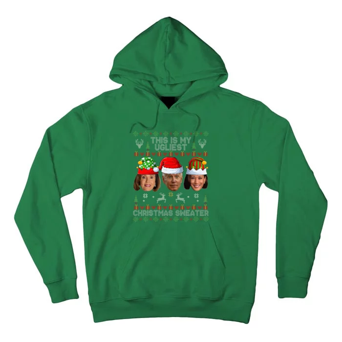 This Is My Ugliest Christmas Sweater Funny Joe Biden Kamala Tall Hoodie