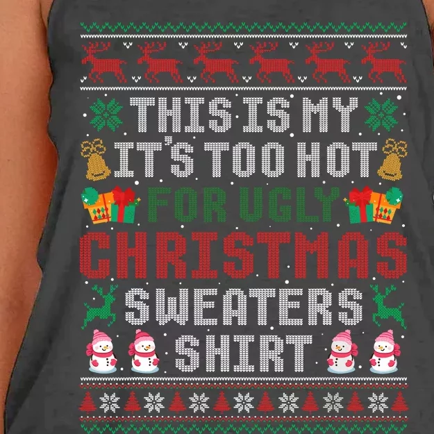 This Is My ItS Too Hot For Ugly Christmas Sweaters Women's Knotted Racerback Tank