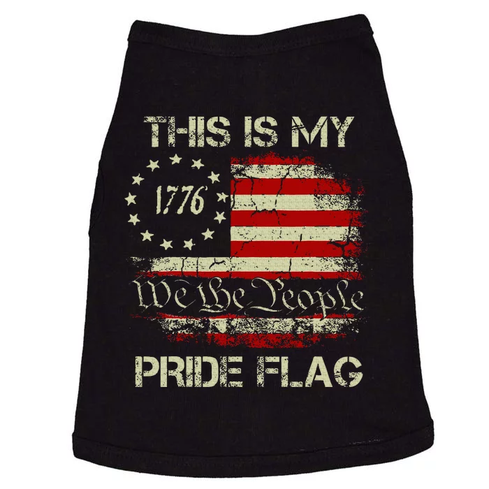 This Is My Pride Flag Usa American 4th Of July Patriotic Doggie Tank