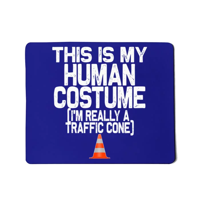 This Is My Hu Costume IM Really A Traffic Cone Halloween Cool Gift Mousepad