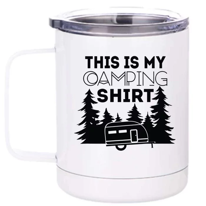 This Is My Camping Gift RV Camping Front & Back 12oz Stainless Steel Tumbler Cup