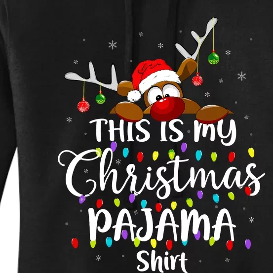 This Is My Christmas Pajama Xmas Lights Funny Holiday Women's Pullover Hoodie