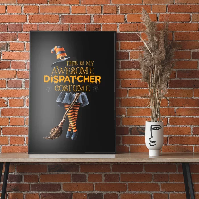 This Is My Halloween Dispatcher 911 Costume Women Dispatch Poster