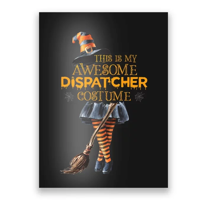 This Is My Halloween Dispatcher 911 Costume Women Dispatch Poster