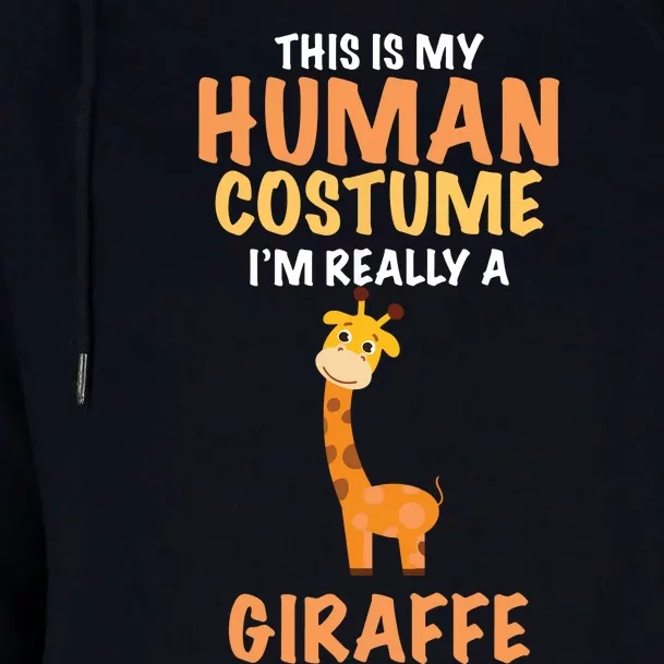 This Is My Human Costume I'm Really A Giraffe Funny Womens Funnel Neck Pullover Hood